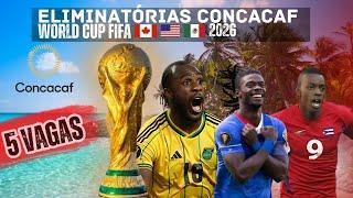 ELIMINATÓRIAS CONCACAF 2026 | Raio-X | FALTAM 2 rodadas pro fim da 2ª FASE | Zebras tentam milagre