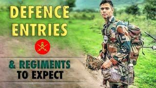 Defence Entries and Regiments To Expect | NDA | CDS | TA | SSC Tech | TES | TGC