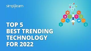 Top 5 Best Trending Technology For 2022 | Biggest Technology Trends In 2022 | #Shorts | Simplilearn