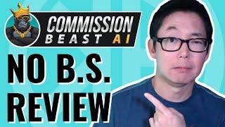  Commission Beast AI Review | HONEST OPINION | Glynn Kosky Commission Beast AI WarriorPlus Review