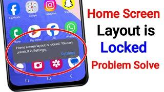 Home screen layout is locked. You can unlock it in Settings Problem Solve in All Android Phone