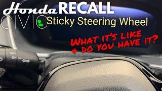 2022+ Honda Civic #recall-sticky steering wheel info.