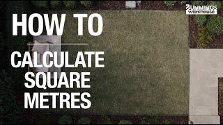 How To Calculate Square Metres - Bunnings Warehouse