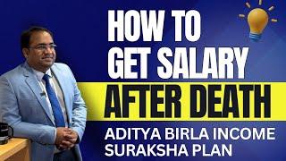 Salary for Life Term Insurance Plan | Aditya Birla Income Suraksha Plan