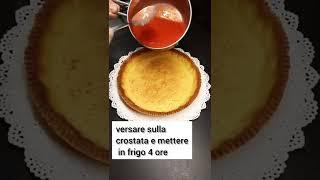 crostata panna cotta e gelée alla fragola