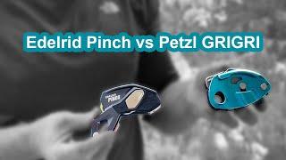 Edelrid Pinch vs Petzl GRIGRI