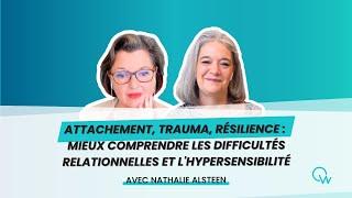 Les difficultés relationnelles en lien avec l'hypersensibilité, avec Florence Bernard