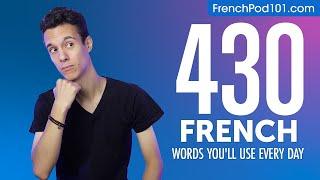 430 French Words You'll Use Every Day - Basic Vocabulary #83