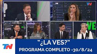 ¿LA VES? I Programa Completo Viernes 30/8/24