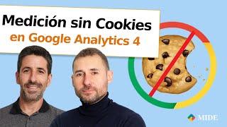 Medición sin Cookies en Google Analytics 4