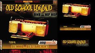 OLD SCHOOL LEGEND BY STARLIGHT & MHD