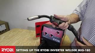 Setting up the RYOBI MIG-180 for mig welding