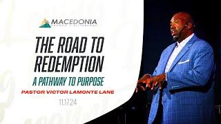 The Road To Redemption: A Pathway To Purpose | Dr. Victor LaMonte Lane #Deeper #MCOP