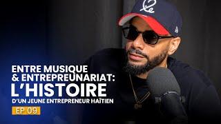 Entre Musique & Entrepreunariat: L’histoire d’un Jeune Entrepreneur Haïtien