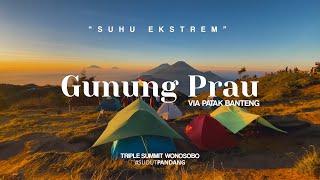 PENDAKIAN GUNUNG PRAU VIA PATAK BANTENG | #1