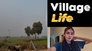 Village life |Ghar reh kar bore ho jaty 