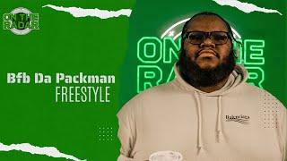 The BFB Da Packman "On The Radar" Freestyle