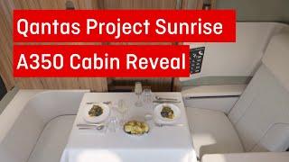 Qantas Project Sunrise A350 cabin reveal