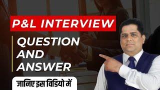 restaurant manager ko P&L se related kon kon se sawal puche jate hain interview main | sanjay jha |