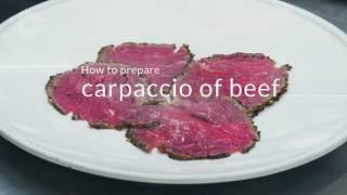 How to Prepare Beef Carpaccio