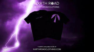 NXRTH ROAD T-shirts available now!