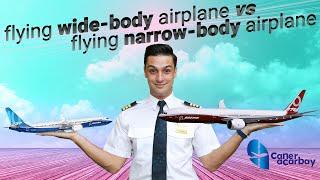 Flying Narrow-body vs Wide-body Airplanes