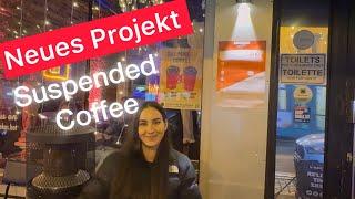 Unser neues Projekt: Suspended Coffee