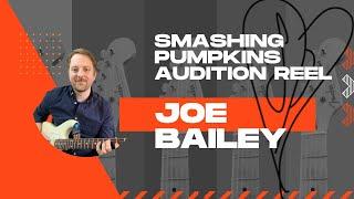 Smashing Pumpkins Audition Entry Joe Bailey