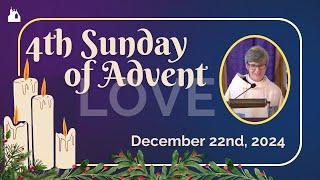 St. John's - December 22, 2024 - ADVENT IV