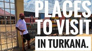 Best Turkana Roadtrip Vlog Documentary | Places to visit & what to do in Turkana, Eliye.