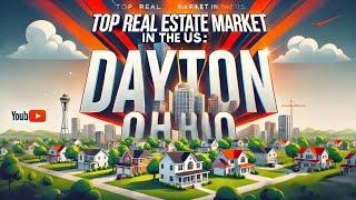 Why Investors Are Flocking to This Hot Market: Dayton Ohio Real Estate 2024