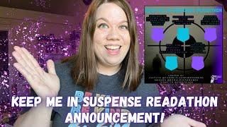 KEEP ME IN SUSPENSE READATHON ANNOUCEMENT | AUGUST 2024