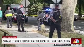 Woman stabbed while sitting on bench outside Friendship Heights Metro station | NBC4 Washington