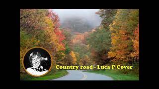 Country road - Luca P Cover