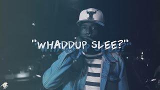 Norfsyde Slee "Waddup Slee?" Filmed|Edited @jaestarfilmz