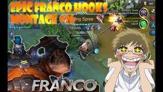 BEST OF FRANCO HOOKS MONTAGE #26 | GamEnTrix | MOBILE LEGENDS |