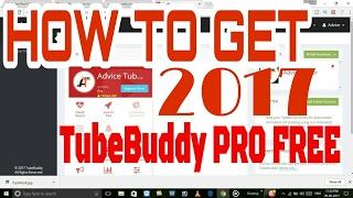 How to get tubebuddy pro free 2017 in Hindi - TubeBuddy -