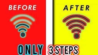 How to Fix low WiFi Signal -- Only 3 Steps!! 