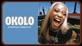 [Free] - OKOLO  • Uncle Waffles × Focalistic | Amapiano Type Beat (AUDIO GROOVE)