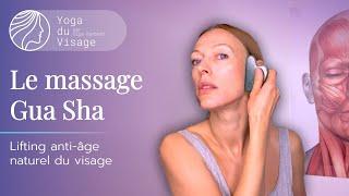 Le massage Gua Sha lifting anti-âge naturel du visage | Yoga du Visage | Facebuilding