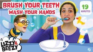 Brush Your Teeth🪥Wash Your Hands SongEducational Kids Videos | Toddlers Learning | Lizzy and Beezy