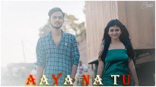 Aaya Na Tu - Cover By Mohit Awasthi & Riya Pandey || Arjun Kanungo |