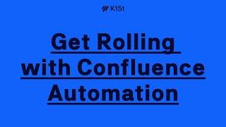 Creating Automations in Atlassian Confluence