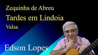 Edson Lopes plays Tardes em Lindoia by Zequinha de Abreu