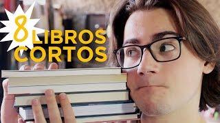 8 LIBROS CORTOS (para leer en un día)