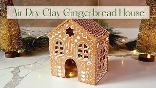 Air Dry Clay Gingerbread House (Pottery Barn Dupe) | Christmas Home Decor