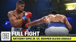 FULL FIGHT | Anthony Sims Jr. vs. Roamer Alexis Angulo