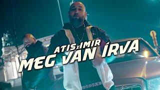 ATIS x IMIR - MEG VAN ÍRVA (Official Music Video)