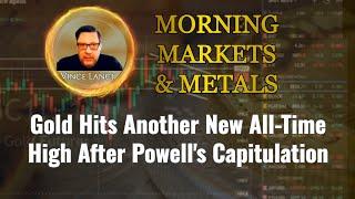 Gold Hits Another New All-Time High After Powell's Capitulation