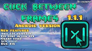 click between frames for android! 1.1.1 (New mobile version)